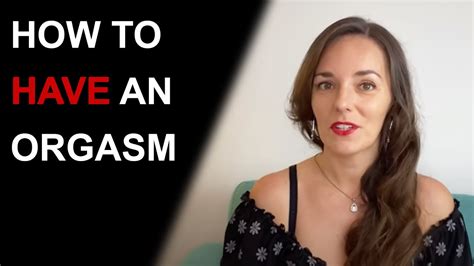 how to have an orgasim by yourself